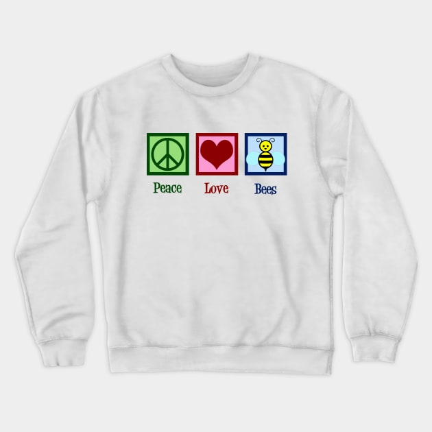 Peace Love Bees Crewneck Sweatshirt by epiclovedesigns